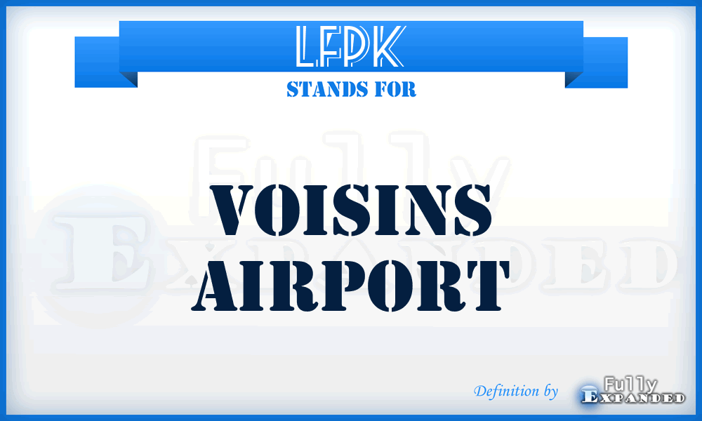 LFPK - Voisins airport