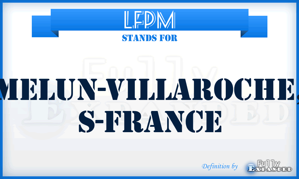 LFPM - Melun-Villaroche, S-France
