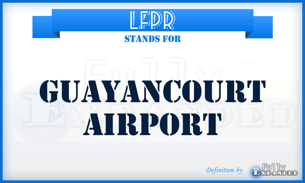 LFPR - Guayancourt airport