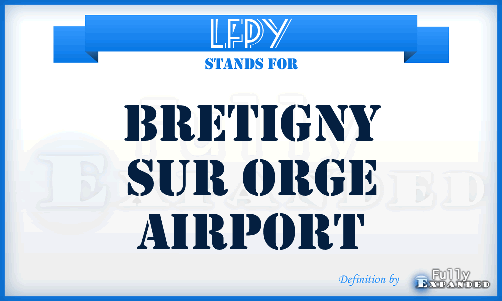 LFPY - Bretigny Sur Orge airport