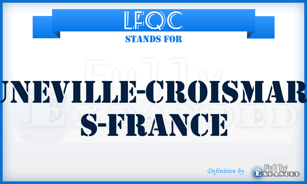 LFQC - Luneville-Croismare, S-France