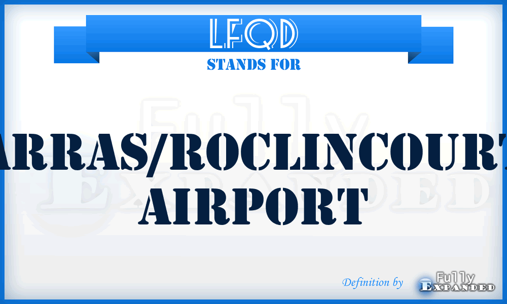 LFQD - Arras/Roclincourt airport