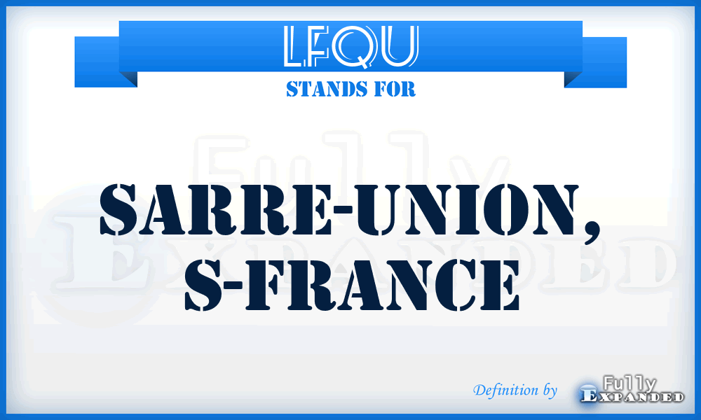 LFQU - Sarre-Union, S-France