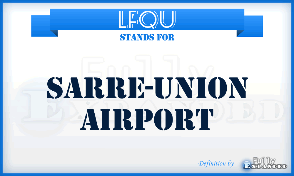 LFQU - Sarre-Union airport