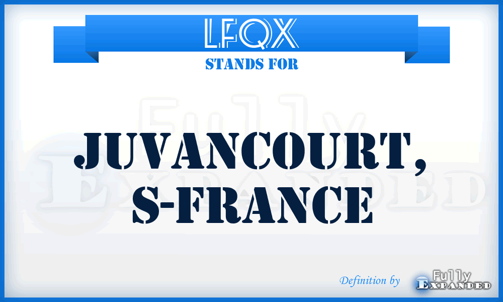 LFQX - Juvancourt, S-France