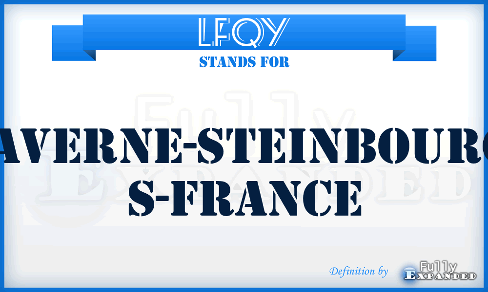 LFQY - Saverne-Steinbourg, S-France
