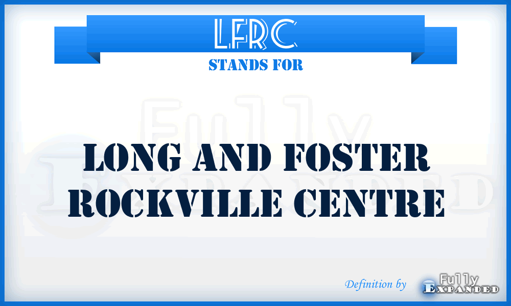 LFRC - Long and Foster Rockville Centre