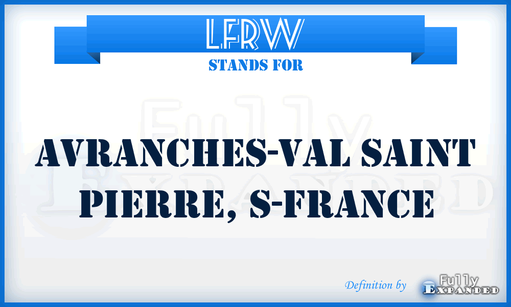 LFRW - Avranches-Val Saint Pierre, S-France