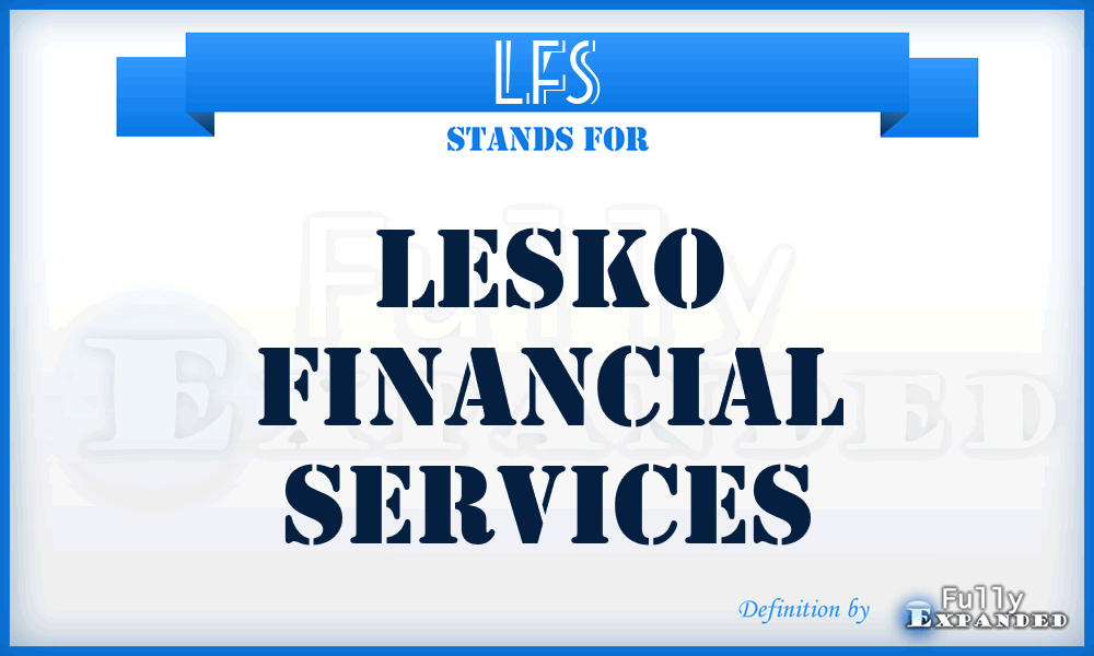 LFS - Lesko Financial Services