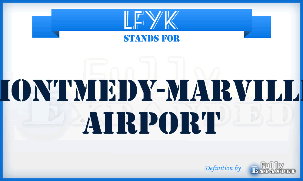 LFYK - Montmedy-Marville airport