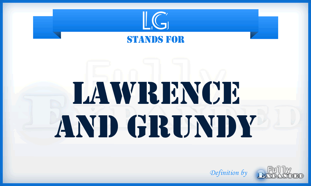 LG - Lawrence And Grundy