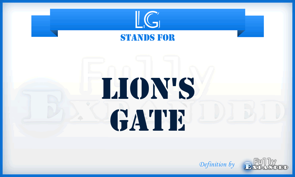 LG - Lion's Gate