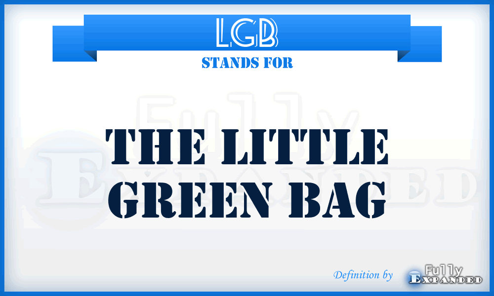 LGB - The Little Green Bag