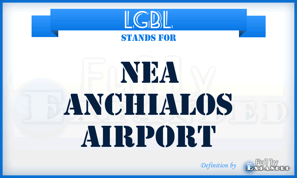 LGBL - Nea Anchialos airport