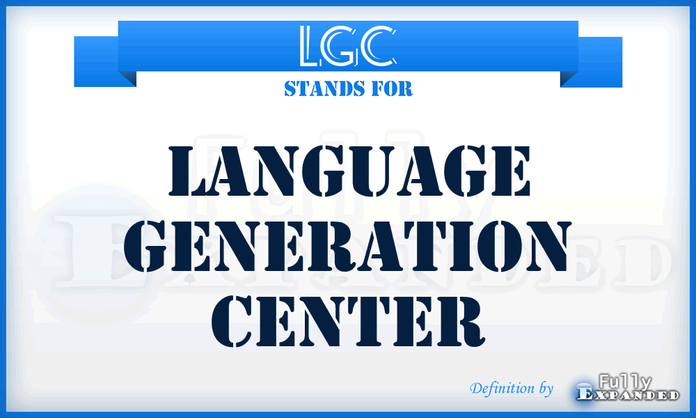 LGC - Language Generation Center