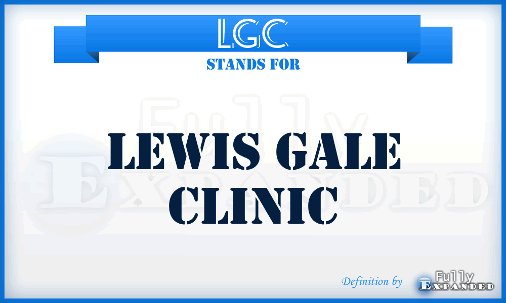 LGC - Lewis Gale Clinic