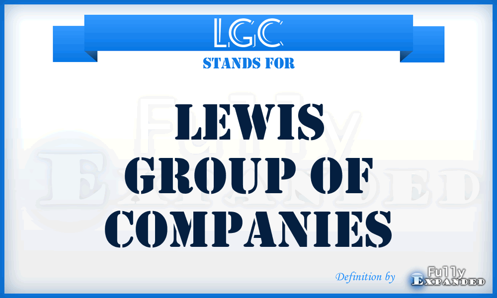 LGC - Lewis Group of Companies