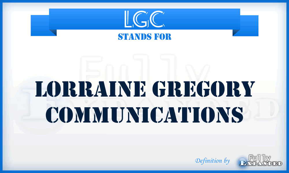 LGC - Lorraine Gregory Communications