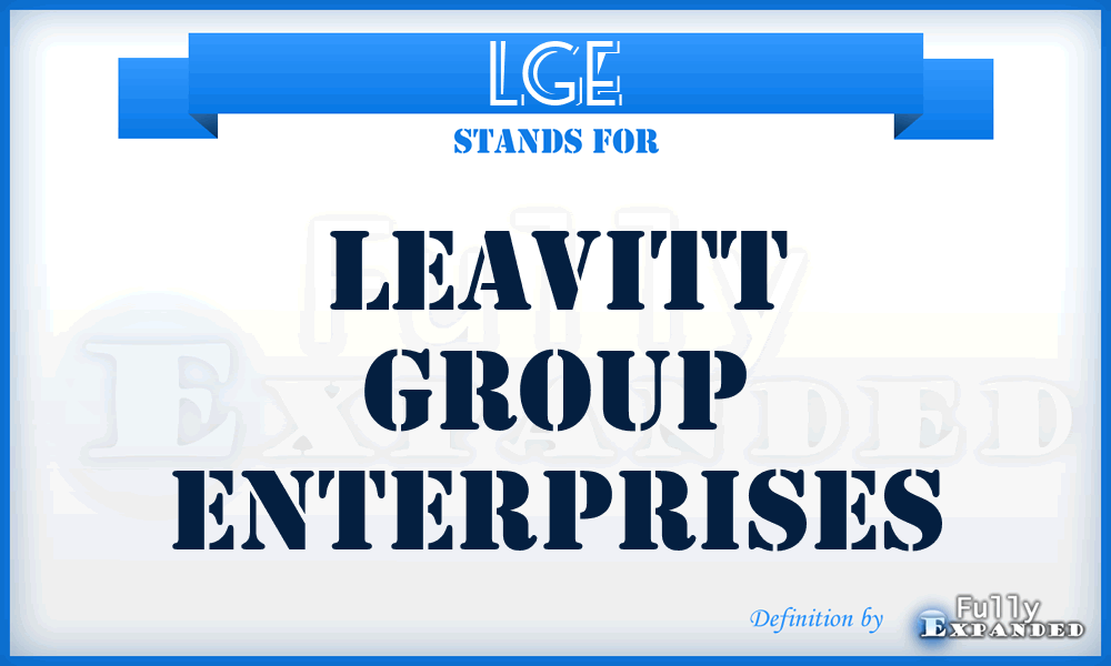 LGE - Leavitt Group Enterprises