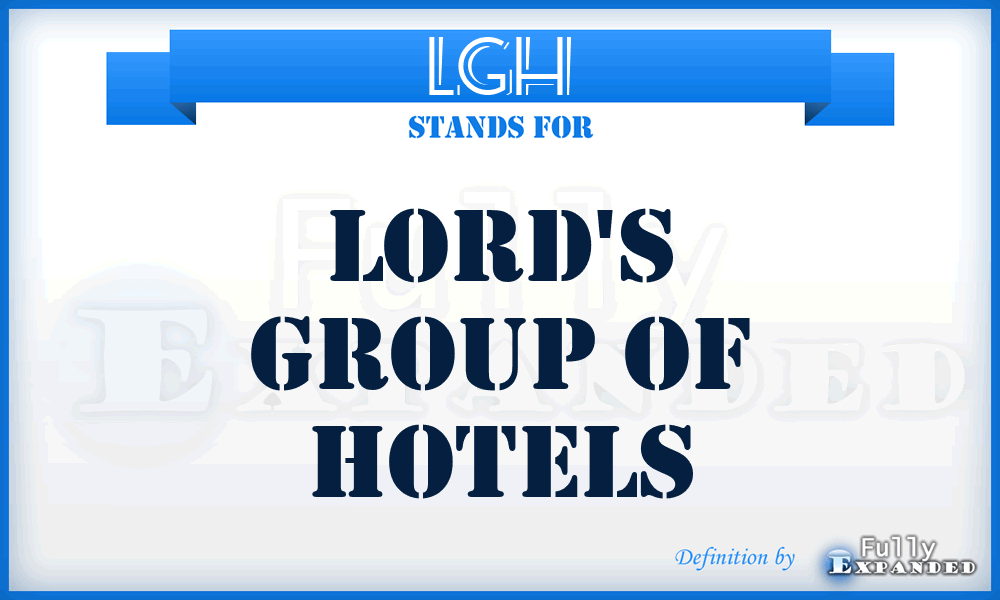 LGH - Lord's Group of Hotels