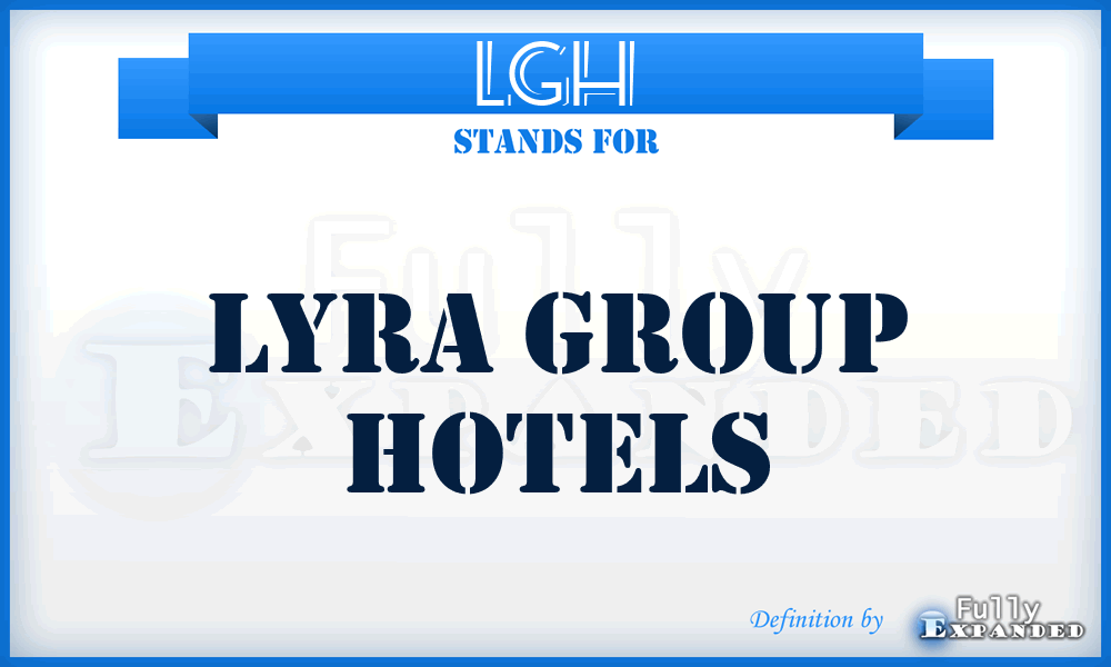 LGH - Lyra Group Hotels