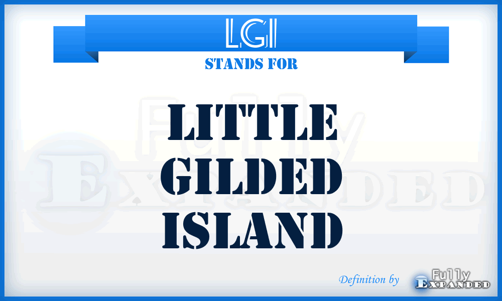 LGI - Little Gilded Island