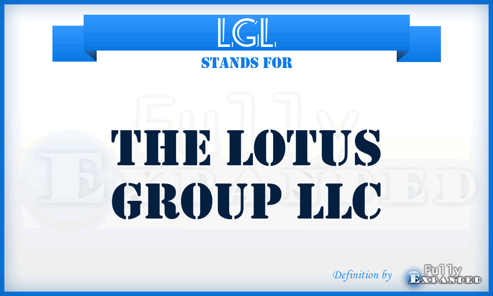 LGL - The Lotus Group LLC