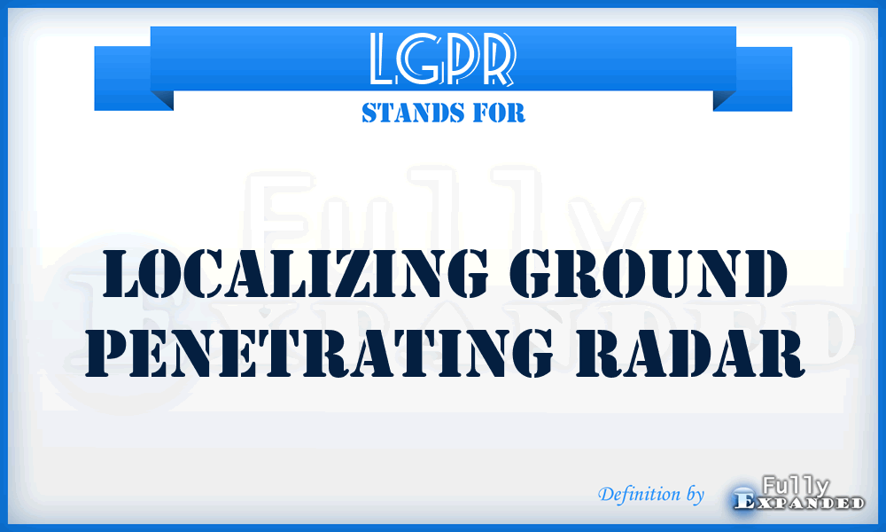 LGPR - Localizing Ground Penetrating Radar