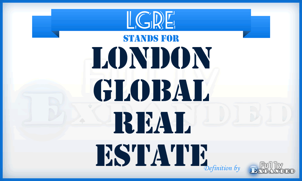 LGRE - London Global Real Estate