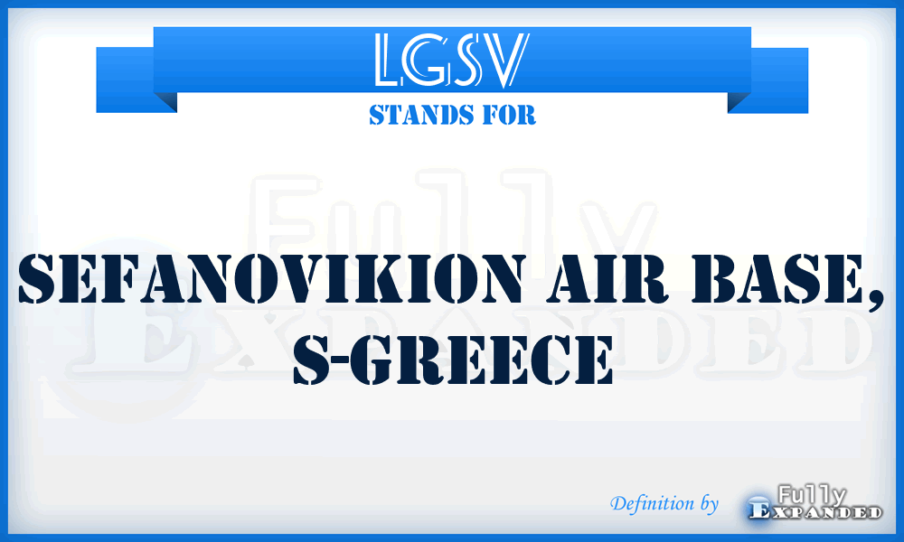 LGSV - Sefanovikion Air Base, S-Greece