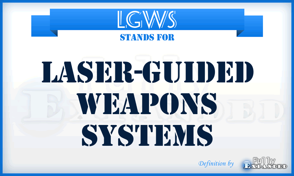 LGWS - laser-guided weapons systems