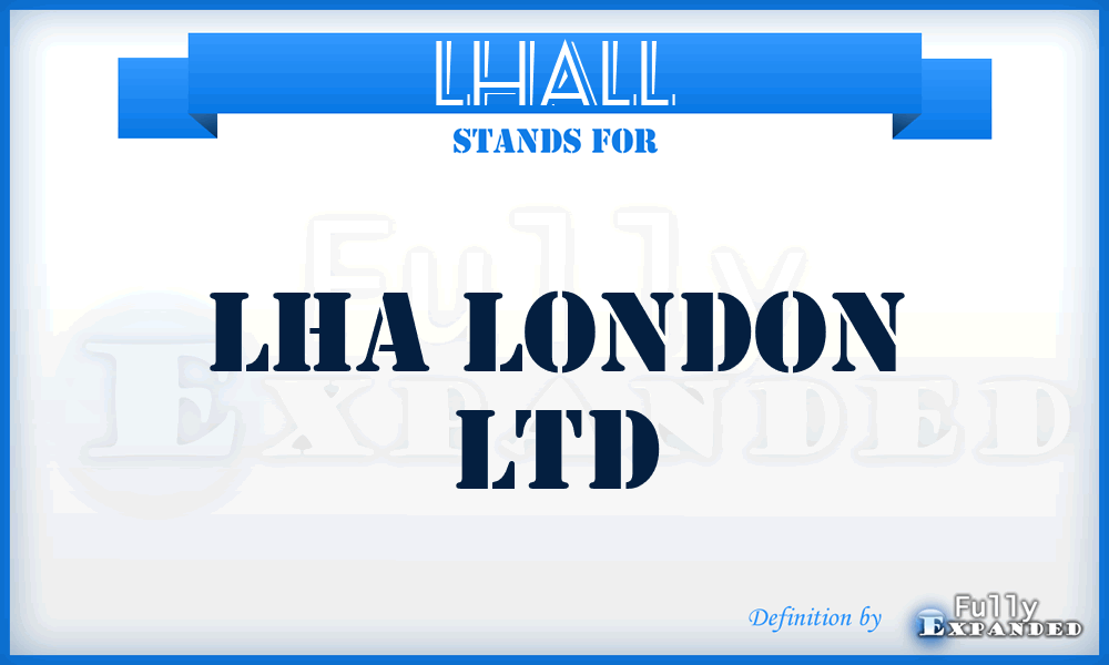 LHALL - LHA London Ltd