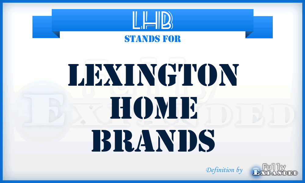LHB - Lexington Home Brands