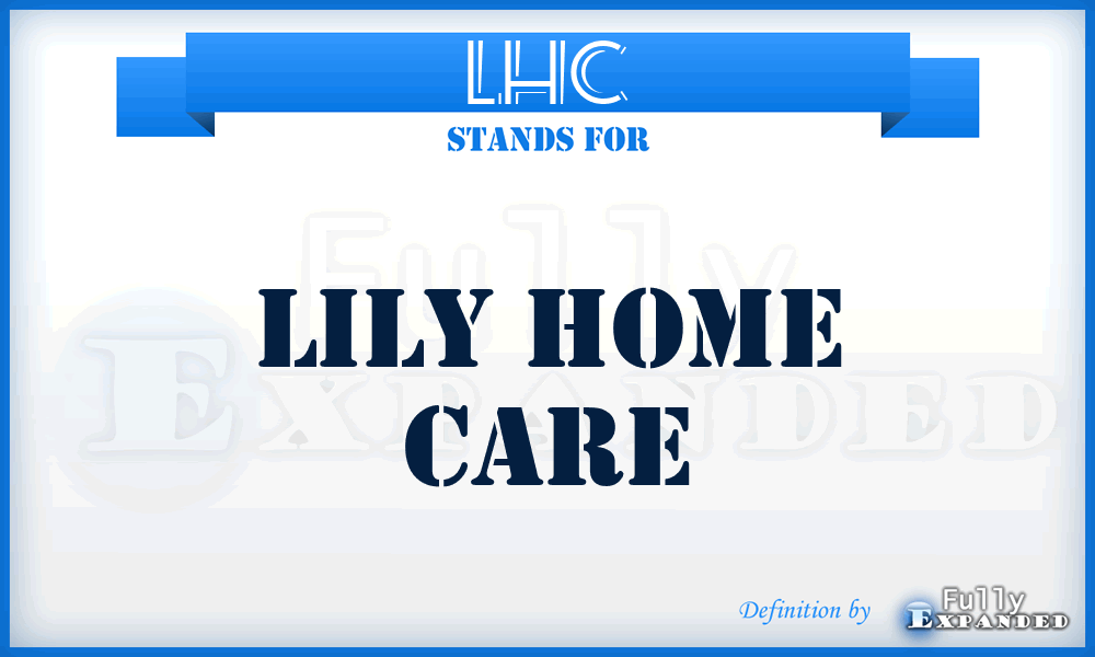 LHC - Lily Home Care