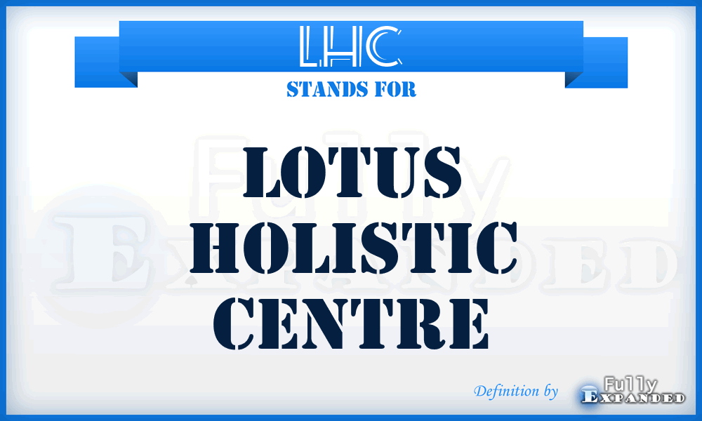 LHC - Lotus Holistic Centre