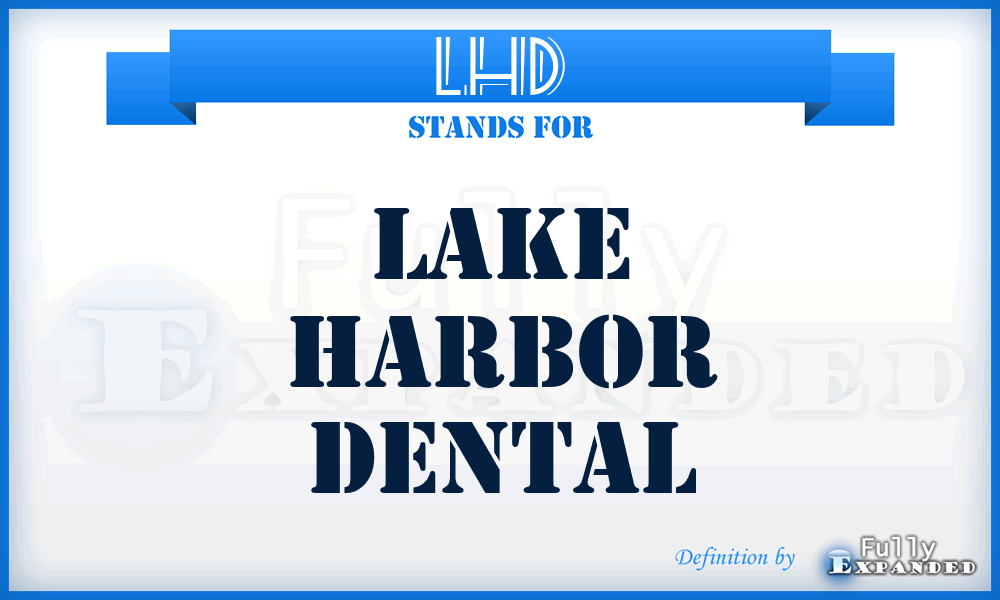 LHD - Lake Harbor Dental