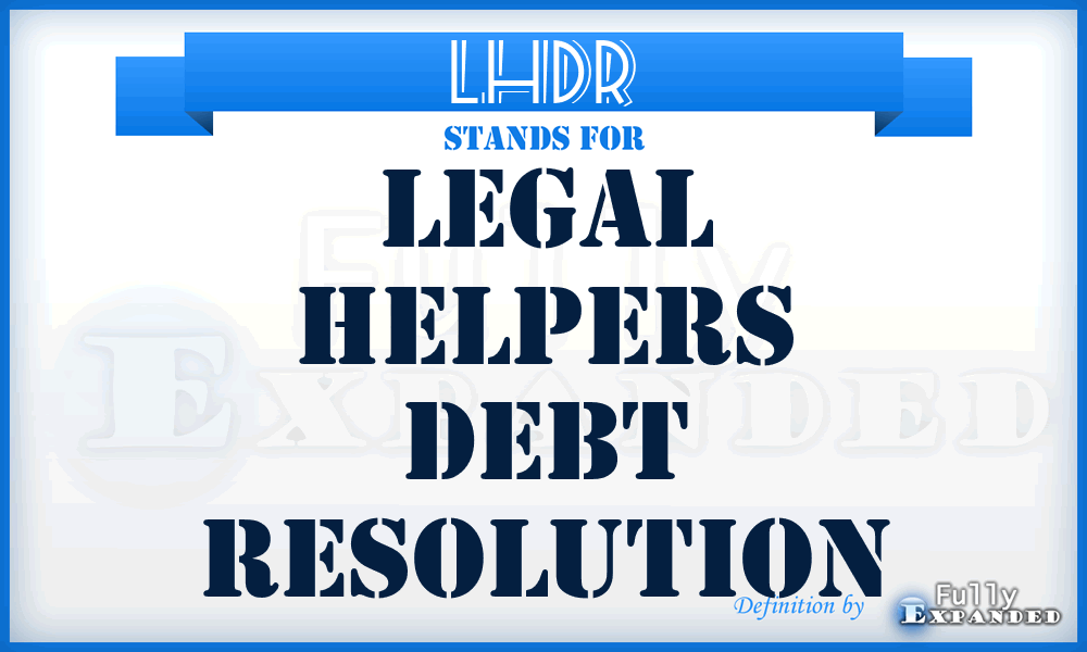 LHDR - Legal Helpers Debt Resolution