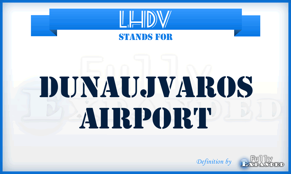LHDV - Dunaujvaros airport