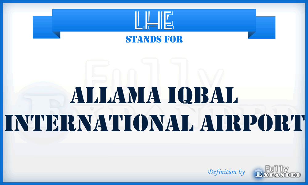 LHE - Allama Iqbal International airport