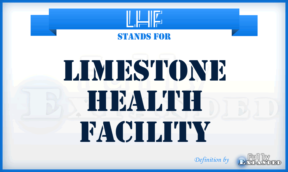 LHF - Limestone Health Facility