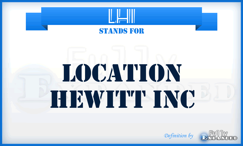 LHI - Location Hewitt Inc