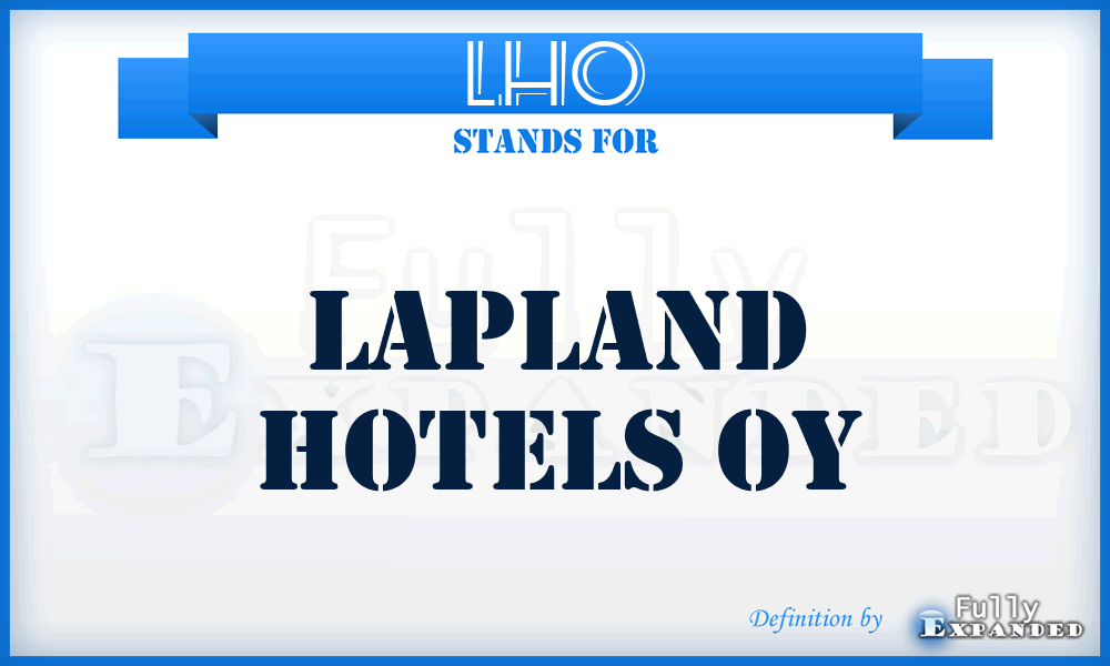 LHO - Lapland Hotels Oy