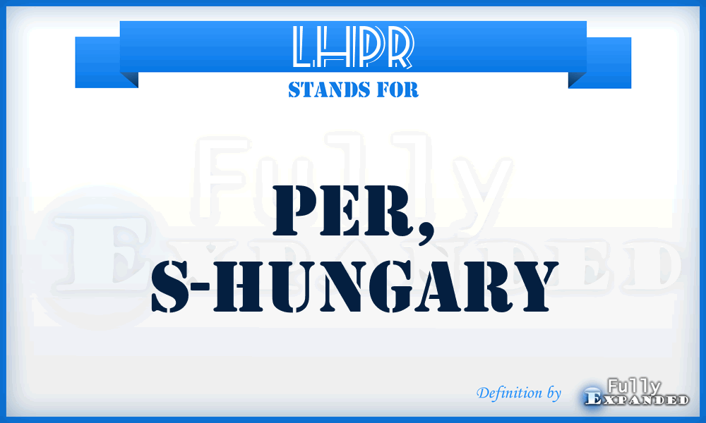 LHPR - Per, S-Hungary