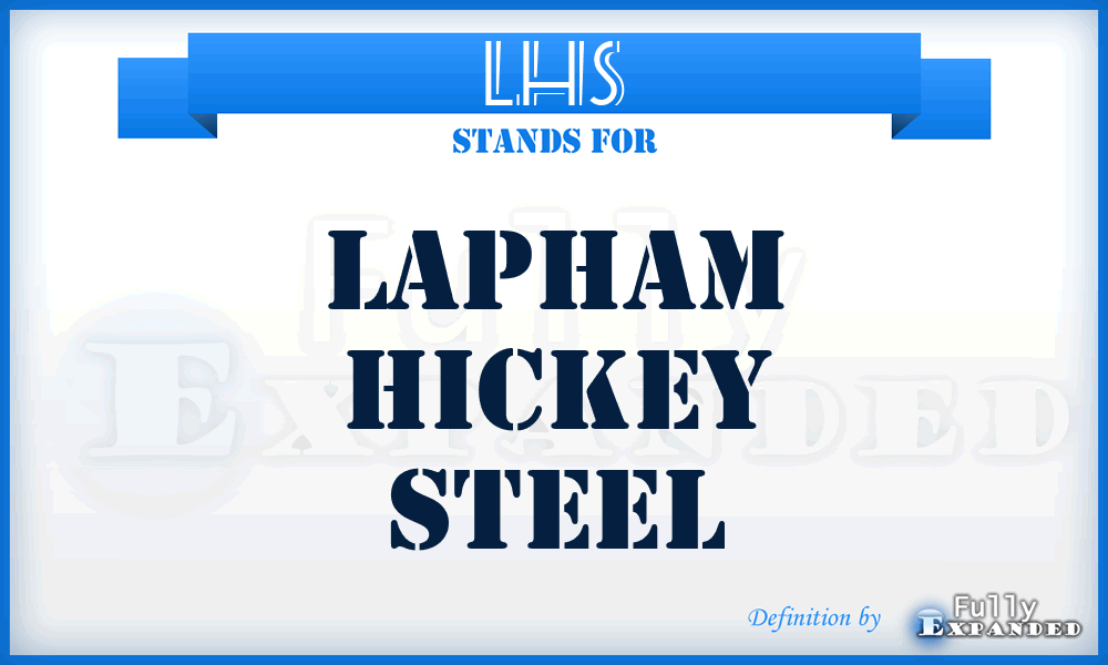 LHS - Lapham Hickey Steel