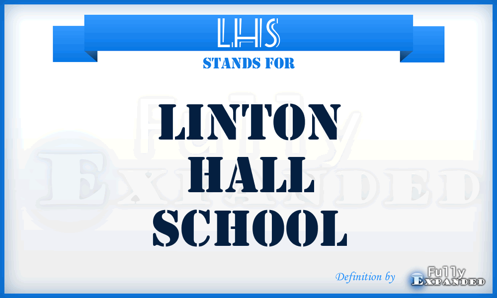 LHS - Linton Hall School