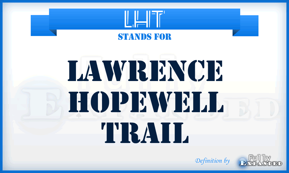 LHT - Lawrence Hopewell Trail