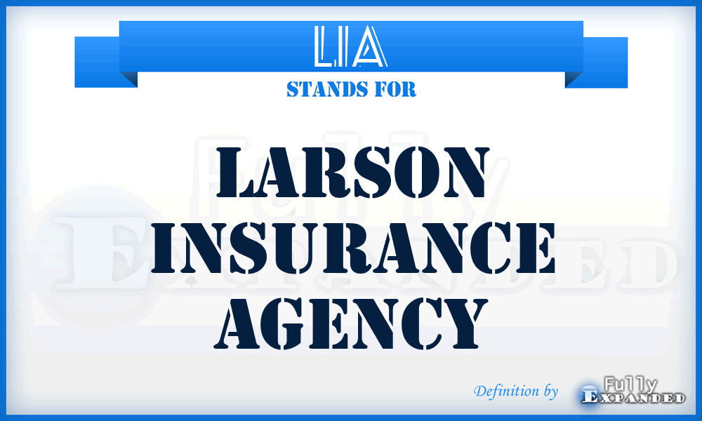 LIA - Larson Insurance Agency