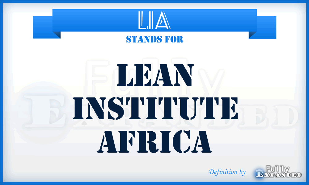 LIA - Lean Institute Africa