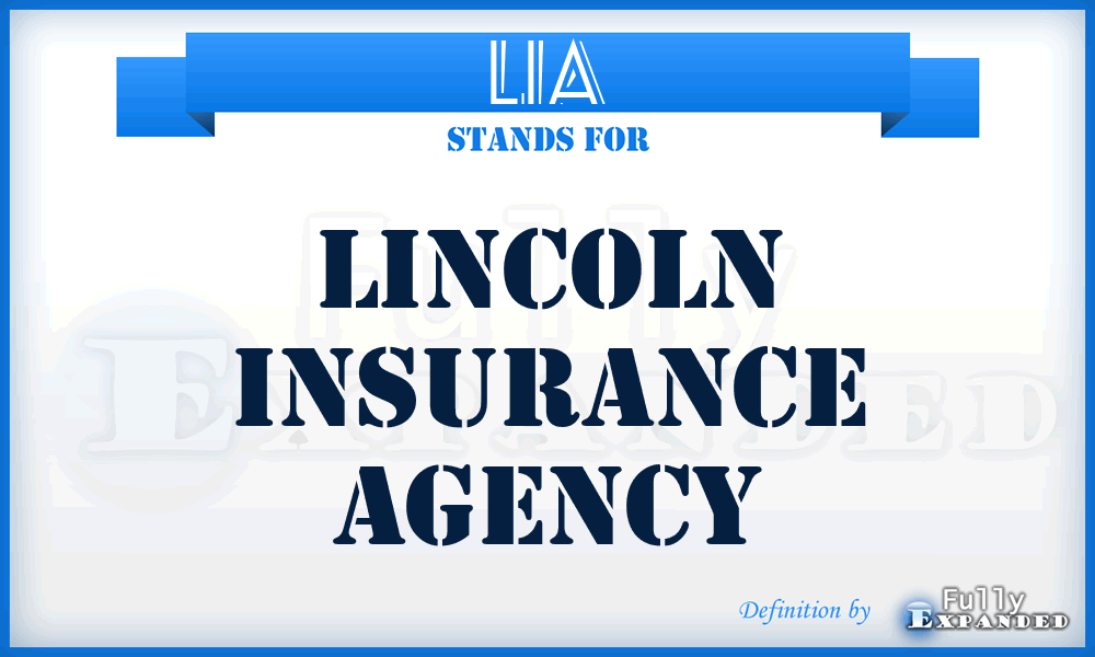 LIA - Lincoln Insurance Agency