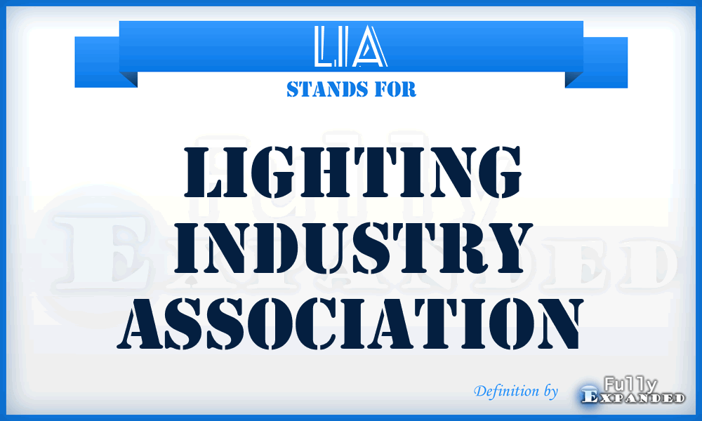 LIA - Lighting Industry Association